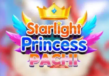 Starlight Princess Pachi